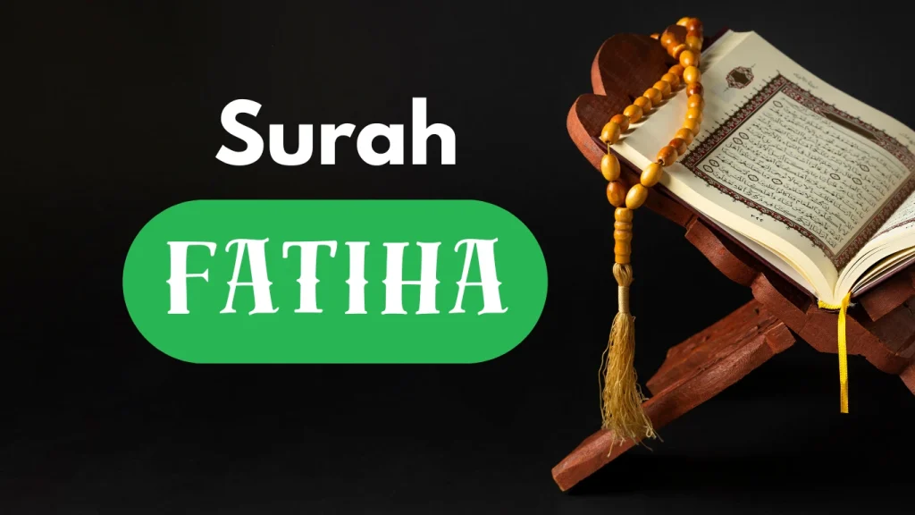 Surah Fatiha: 7 Powerful Names and Their Importance